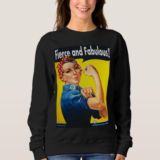 Sterke vrouwen Rosie De Riveter Fierce en Fabulous Trui (Voorkant)