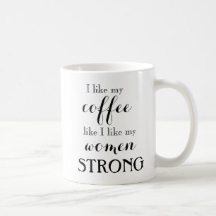 Sterke vrouwen, sterke koffie-Mok Koffiemok