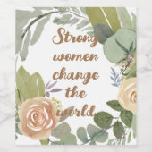 sterke vrouwen veranderen de wereld 8 maart gelijk wijn etiket (Enkel label)