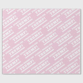 Sterke vrouwen voor Trump Pink Gift Wrap Cadeaupapier (Vlak)