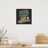 Sterke wervelkolom Grote Chiropractor Quote Design Poster (Keuken)