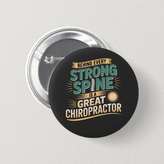 Sterke wervelkolom Grote Chiropractor Quote Design Ronde Button 5,7 Cm (Voorkant /achterkant)