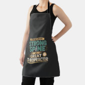 Sterke wervelkolom Grote Chiropractor Quote Design Schort (Insitu)