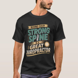Sterke wervelkolom Grote Chiropractor Quote Design T-shirt