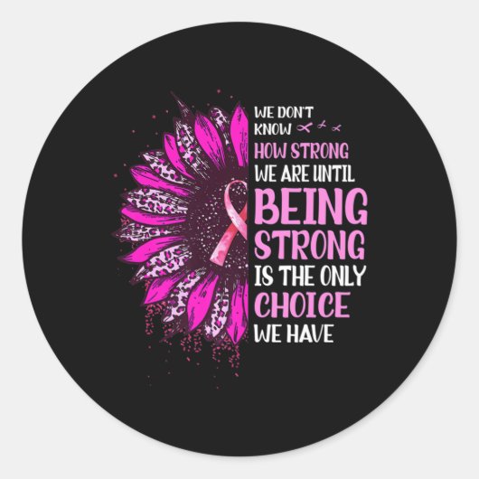 Sterke zonnebloemroze borstkanker A Ronde Sticker (Voorkant)