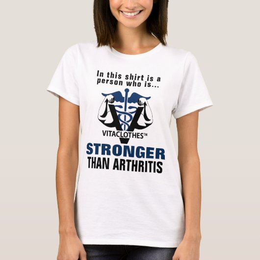 Sterker dan artritis T-shirt (Voorkant)
