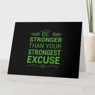 Sterker dan de krachtigste excuses Funny Gym Motiv Kaart