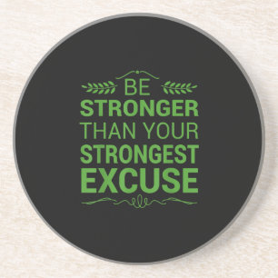 Sterker dan de krachtigste excuses Funny Gym Motiv Zandsteen Onderzetter