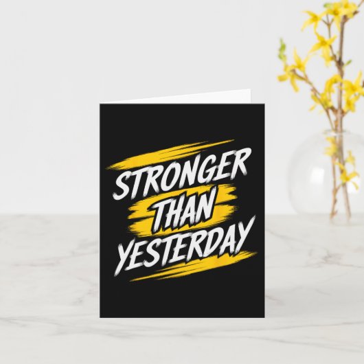 Sterker dan gisteren Motivatie Gym Quote Wor Kaart (Gele Bloem)
