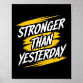 Sterker dan gisteren Motivatie Gym Quote Wor Poster (Voorkant)