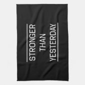 Sterker dan gisteren theedoek (Verticaal)