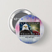 STERKER DAN HAAT RONDE BUTTON 5,7 CM (Voorkant /achterkant)