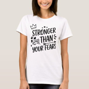 Sterker Dan Je Angsten Whimsical met de Hand Gesch T-shirt