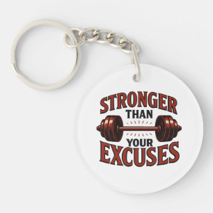 Sterker Dan Je Excuses Acryl Gym Motivatie Sleutelhanger