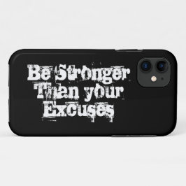 Sterker dan je excuses, inspirerend Case-Mate iPhone case