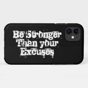Sterker dan je excuses, inspirerend Case-Mate iPhone case