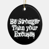 Sterker dan je excuses keramisch ornament (Links)