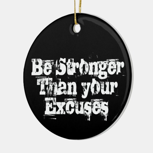 Sterker dan je excuses keramisch ornament (Links)