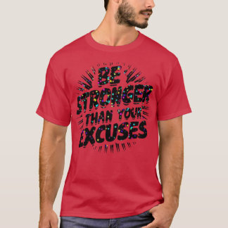 Sterker dan je overschrijvingen t-shirt