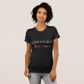 Sterker dan kanker t-shirt (Voorkant volledig)