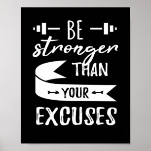 Sterker dan uw excuus fitness Gym Poster
