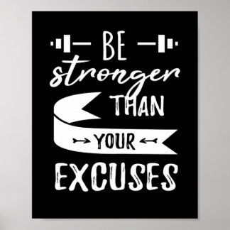 Sterker dan uw excuus fitness Gym Poster