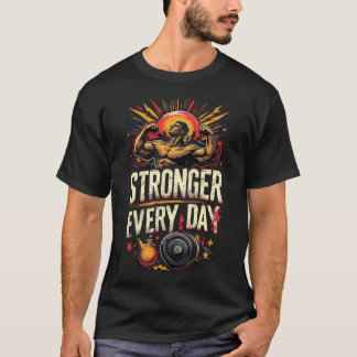Sterker elke dag t-shirt