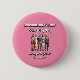 Sterker samen. Dag van de menselijke solidariteit. Ronde Button 5,7 Cm