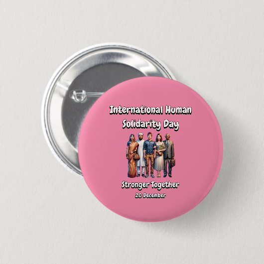 Sterker samen. Dag van de menselijke solidariteit. Ronde Button 5,7 Cm (Voorkant /achterkant)