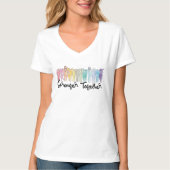 Sterker samen T-shirt V-Neck voor vrouwen (Voorkant)