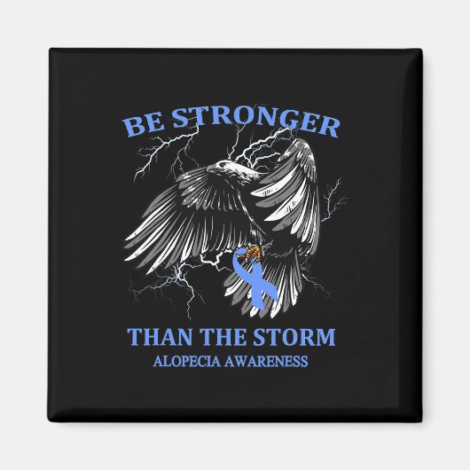 Sterker zijn dan de Storm alopecia Magneet (Voorkant)