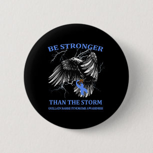 Sterker zijn dan het Storm Guillain-Byré-syndroom Ronde Button 5,7 Cm