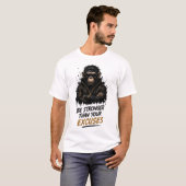 Sterker zijn dan je excuses aap t-shirt (Voorkant volledig)