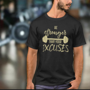 Sterker zijn dan je excuses Heren Oefening T-shirt