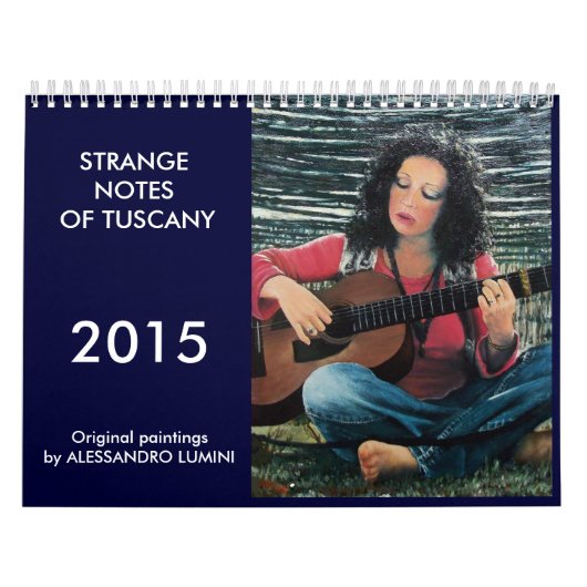 STERKOPMERKINGEN VAN TUSCANY 2015 KALENDER (Hoes)