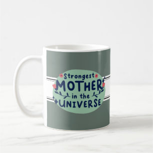 Sterkste moeder in het universum koffiemok