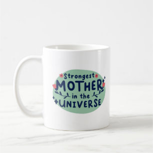 Sterkste moeder in het universum koffiemok