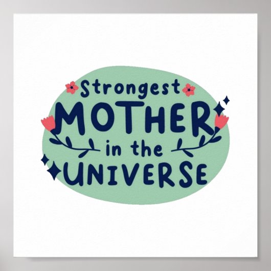 Sterkste moeder in het universum poster (Voorkant)
