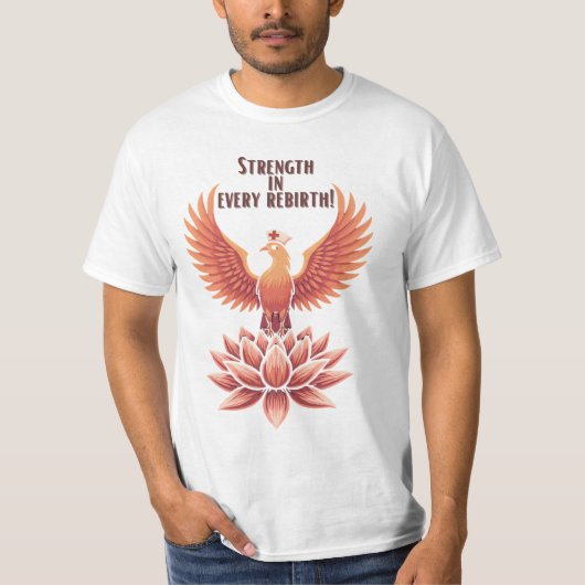 Sterkte in elke wedergeboorte - Phoenix Nurse T-Sh T-shirt (Voorkant)