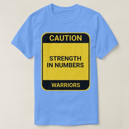 STERKTE IN NUMMERS 1 T-SHIRT (Design voorkant)