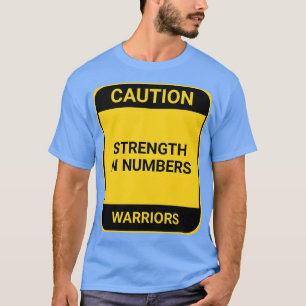 STERKTE IN NUMMERS 1 T-SHIRT