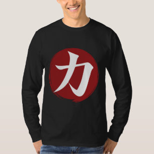 Sterkte Kanji Symbol Japanse kalligrafie T-shirt