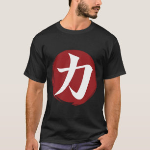 Sterkte Kanji Symbol Japanse kalligrafie T-shirt