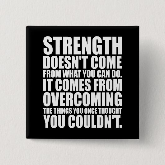 Sterkte - Motivatie woorden Vierkante Button 5,1 Cm (Voorkant)
