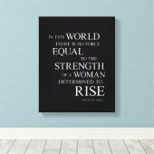 Sterkte van Vrouw Inspirerende Quote Art Canvas Zw (Insitu (Houten vloer))
