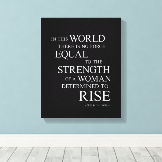 Sterkte van Vrouw Inspirerende Quote Art Canvas Zw (Insitu (Houten vloer))