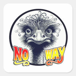 "Stern Emu" No Way Sticker Sheet
