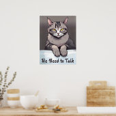 Stern Tabby Cat vraagt om een serieus gesprek Poster (Keuken)