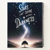 Sterren kunnen niet schijnen zonder duisternis notitieboek (Achterkant)