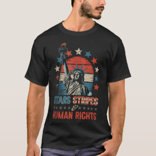 Sterren Strepen En Mensenrechten Grappig 4 Juli P T-shirt